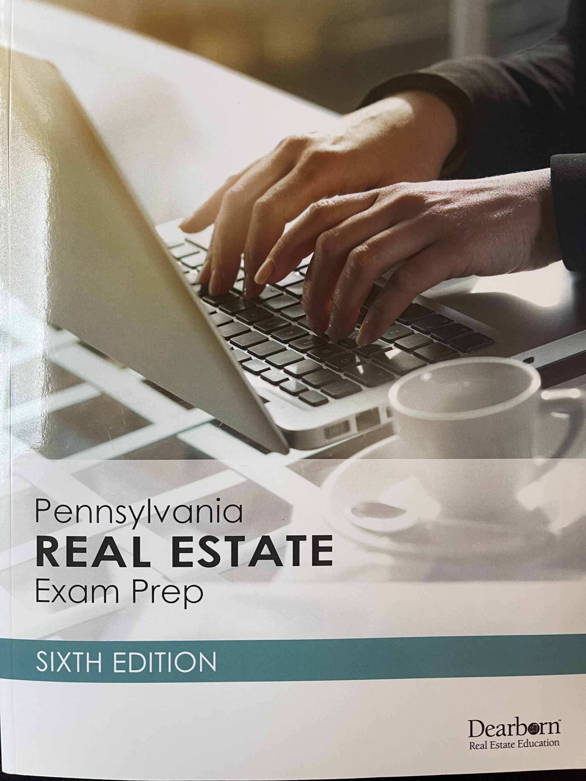Pennsylvania Real Estate Exam Prep, 6th Edition Academic Institute of